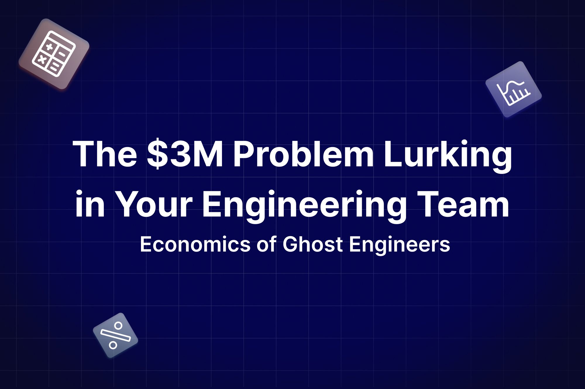 The Economic Impact of Ghost Engineers